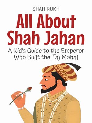 cover image of All About Shah Jahan